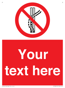 Custom prohibition Do not leave the tow track